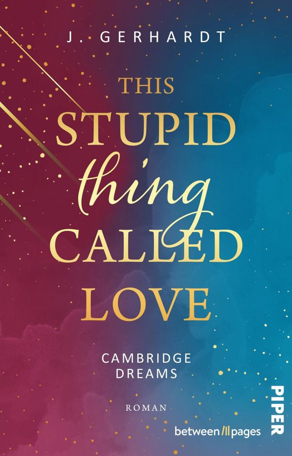 This stupid Thing called Love - J. Gerhardt (Buch)
