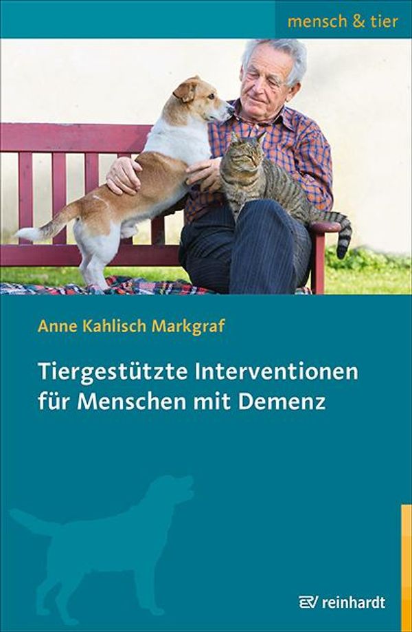 Tiergestützte Interventionen für Menschen mit Demenz (Buch)