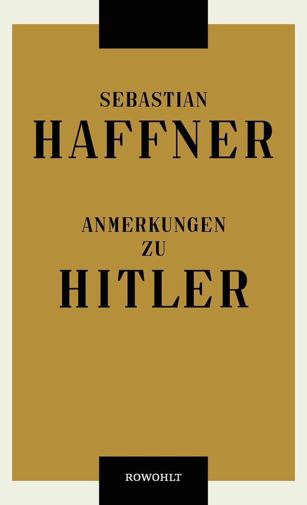 Anmerkungen zu Hitler - Sebastian Haffner (Buch)