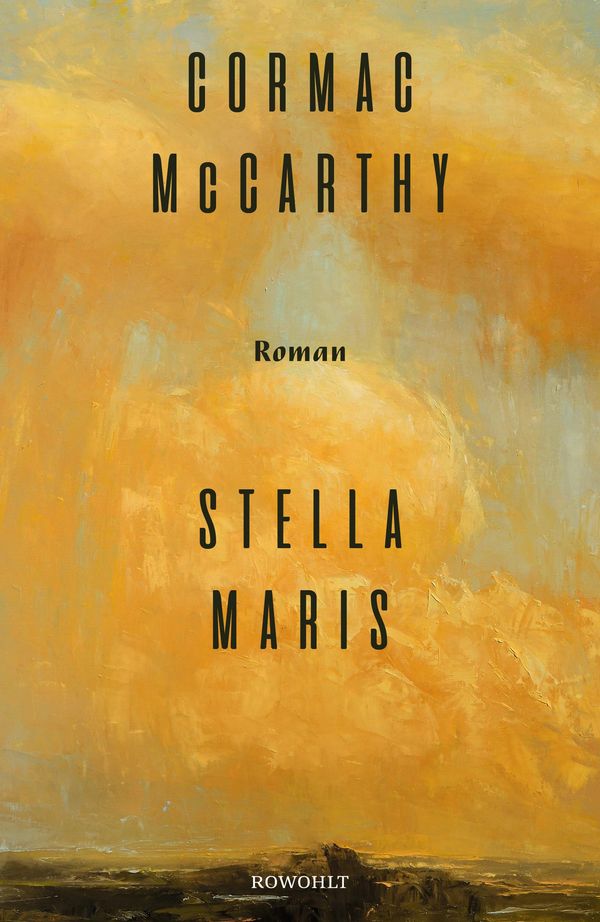 Stella Maris - Cormac McCarthy (Buch)