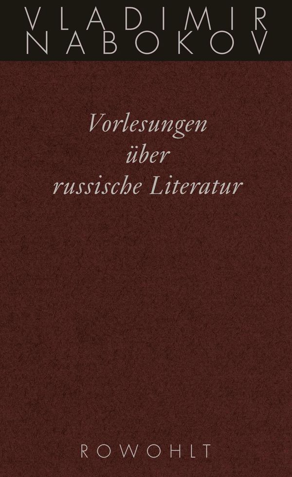 Gesammelte Werke. Band 17: Vorlesungen über russische Literatur (Buch)