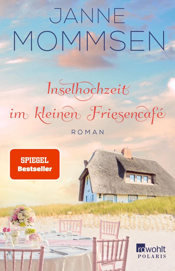 Inselhochzeit im kleinen Friesencafé - Janne Mommsen (Buch)