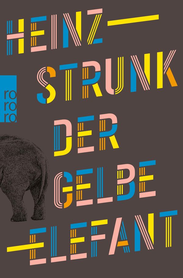 Der gelbe Elefant - Heinz Strunk (Buch)