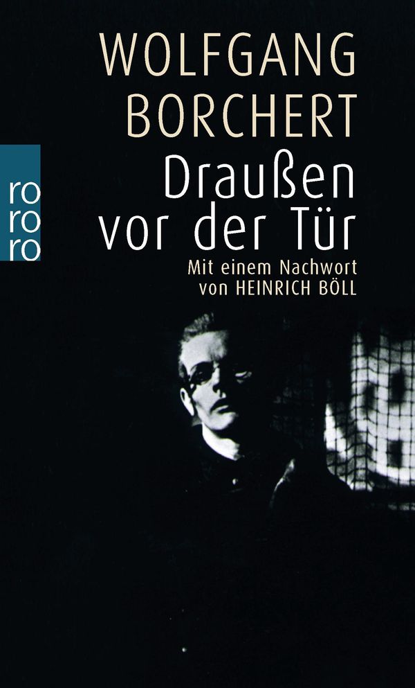 Borchert Draußen Vor Der Tür Borchert Draußen Vor Der Tür