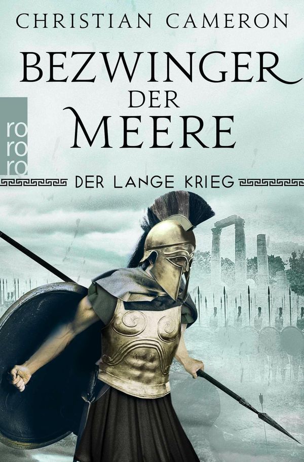 Der Lange Krieg: Bezwinger der Meere - Christian Cameron (Buch)