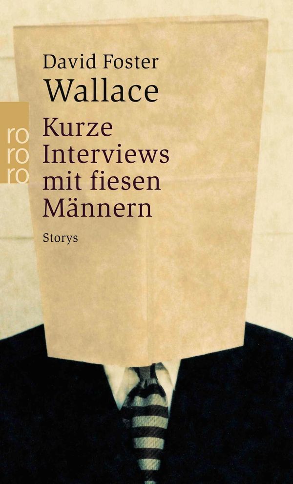 Kurze Interviews mit fiesen Männern - David Foster Wallace (Buch)