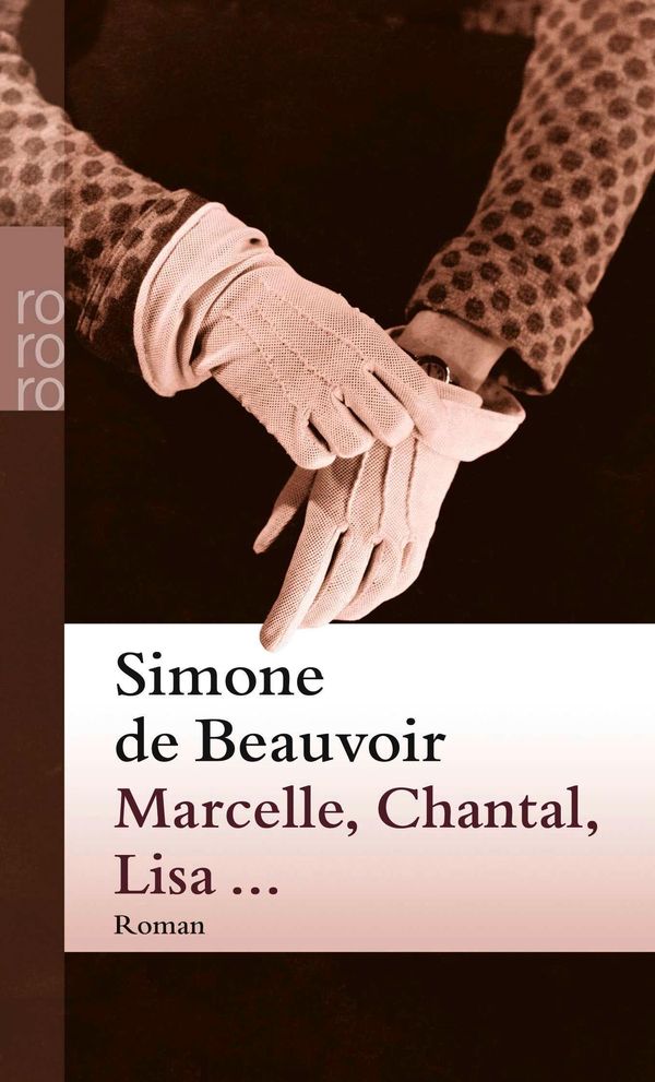 Marcelle, Chantal, Lisa ... - Simone de Beauvoir (Buch)