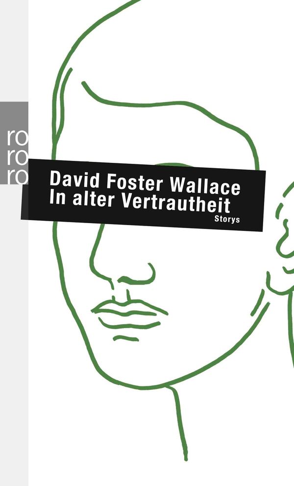 In alter Vertrautheit - David Foster Wallace (Buch)