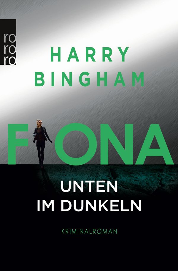 Fiona: Unten im Dunkeln - Harry Bingham (Buch)
