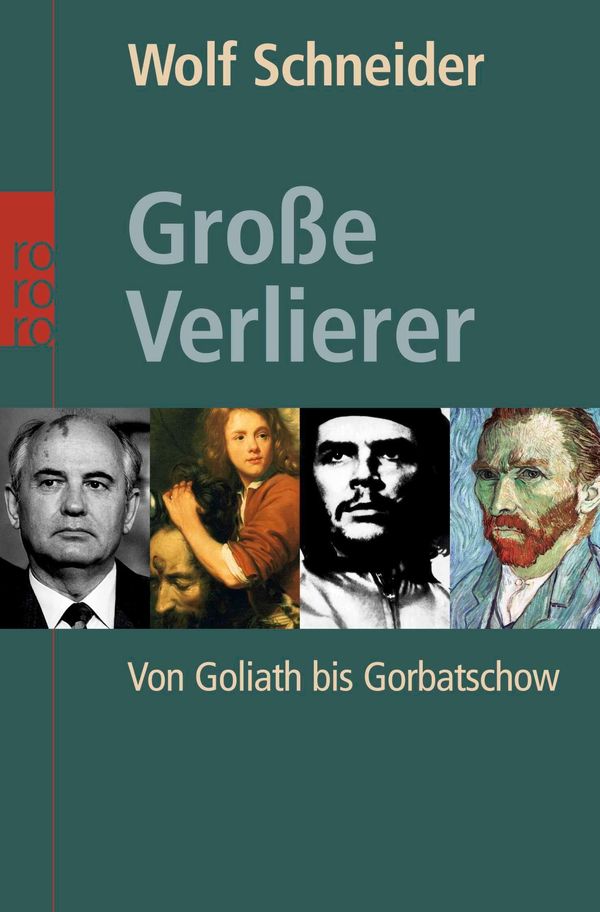 Große Verlierer - Wolf Schneider (Buch)