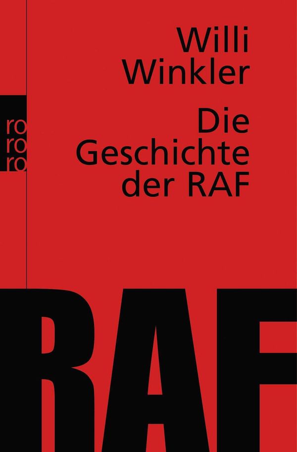 Die Geschichte der RAF - Willi Winkler (Buch)