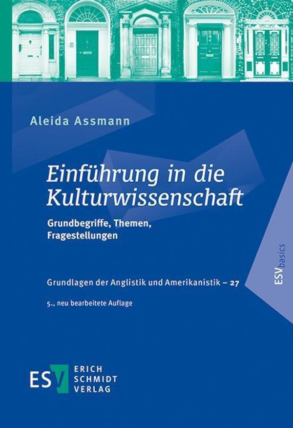Einführung in die Kulturwissenschaft - Aleida Assmann (Buch)