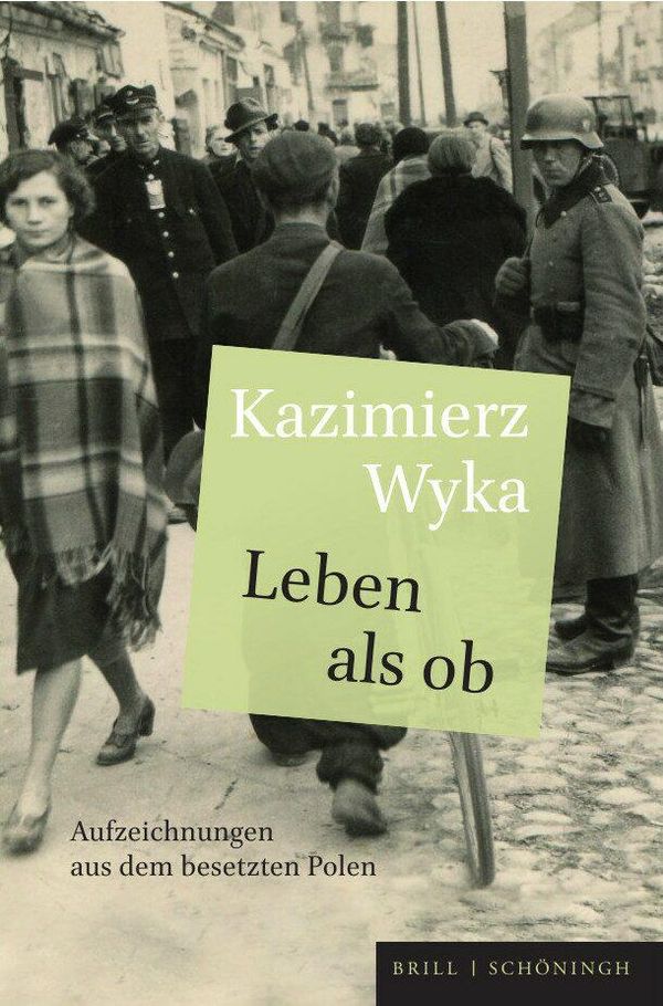 Leben als ob - Kazimierz Wyka (Buch)