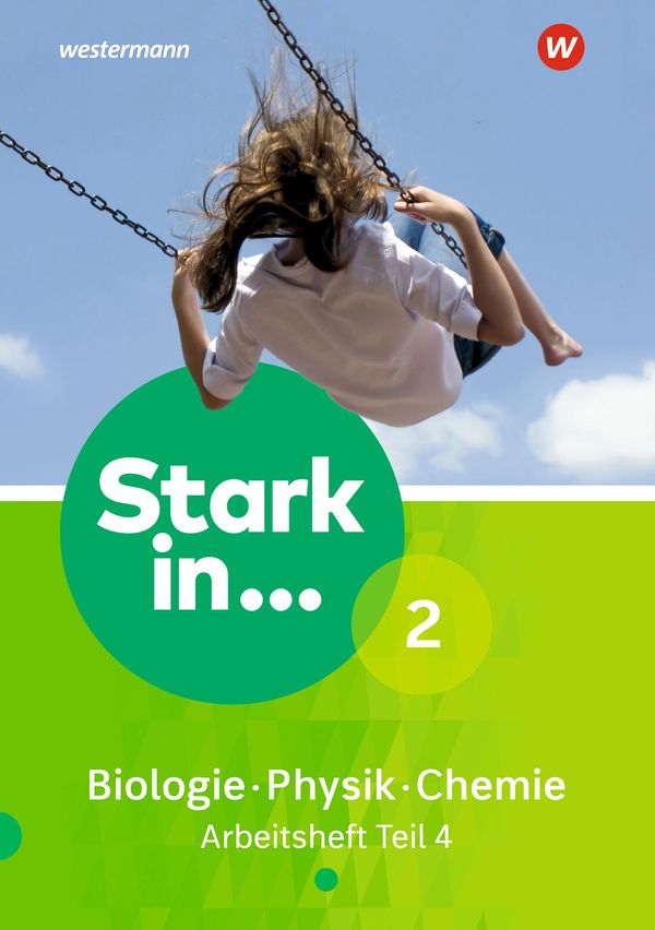 Stark in Biologie/Physik/Chemie 2. Arbeitsheft Teil 4 (Buch)