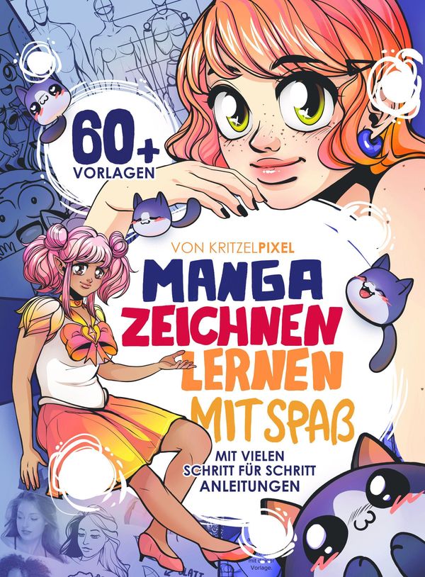 Manga zeichnen lernen mit Spaß - KritzelPixel (Buch)