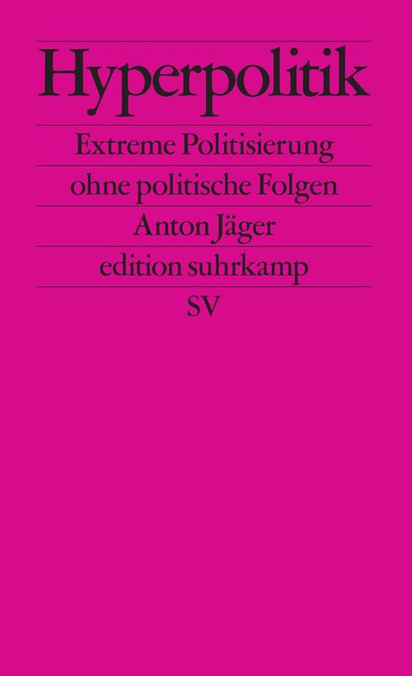 Hyperpolitik - Anton Jäger (Buch)