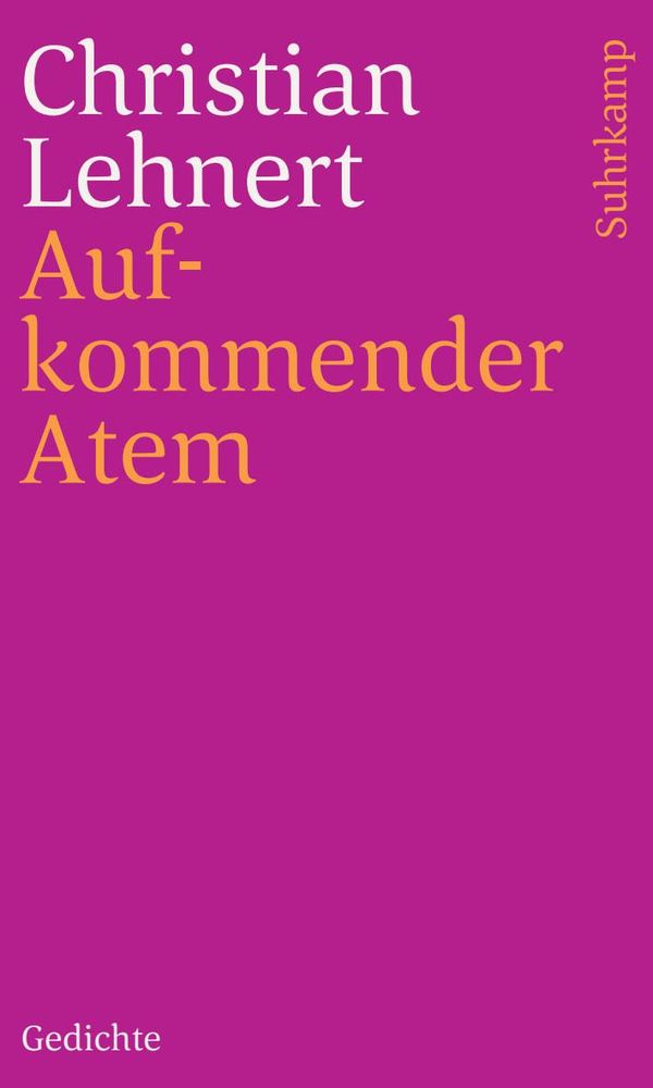 Aufkommender Atem - Christian Lehnert (Buch)