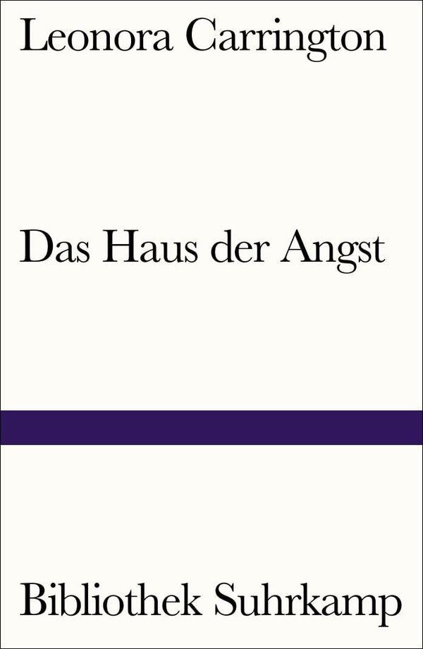 Das Haus der Angst - Leonora Carrington (Buch)