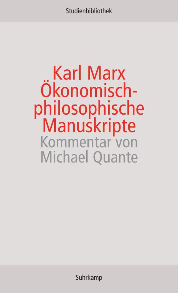 Ökonomisch-philosophische Manuskripte - Karl Marx (Buch)