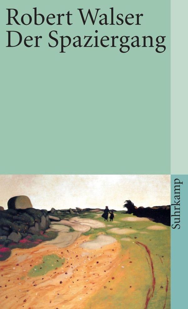 Der Spaziergang. Prosastücke und kleine Prosa. - Robert Walser (Buch)