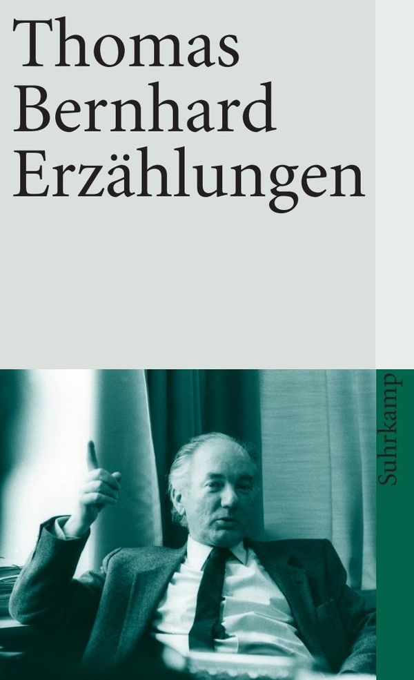 Erzählungen - Thomas Bernhard (Buch)