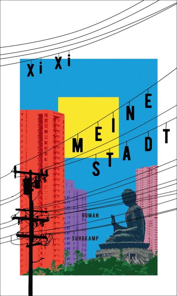 Meine Stadt - Xi Xi (Buch)