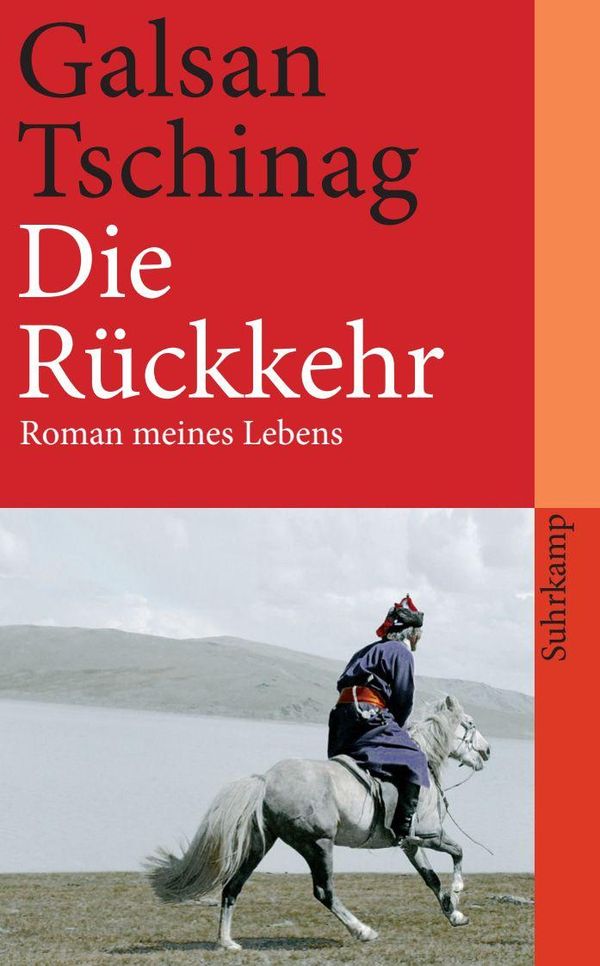 Die Rückkehr - Galsan Tschinag (Buch)