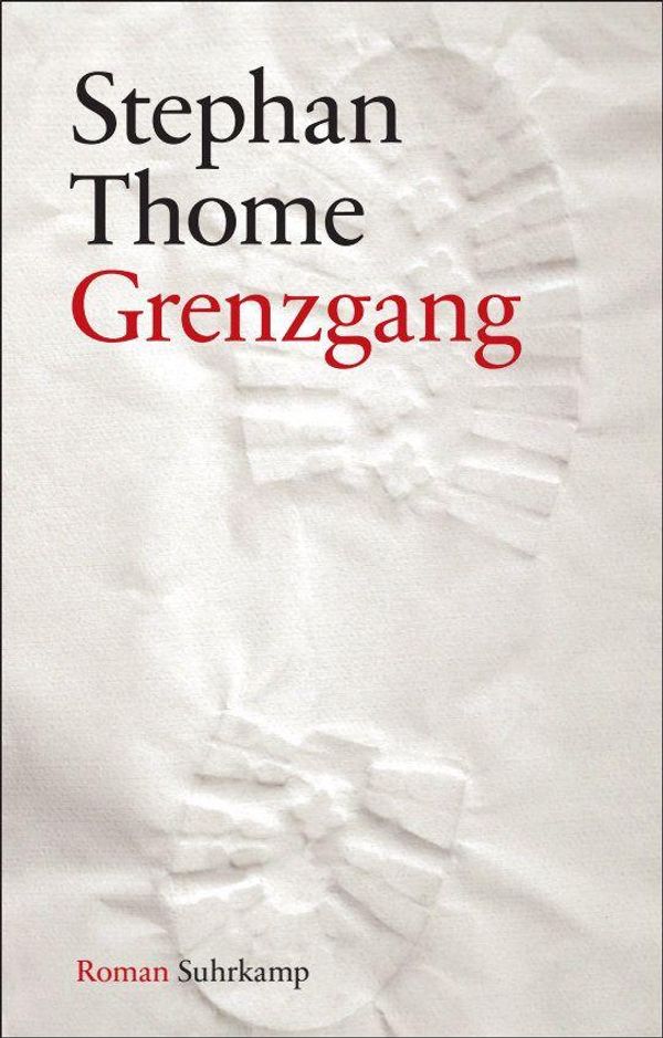 Grenzgang - Stephan Thome (Buch)