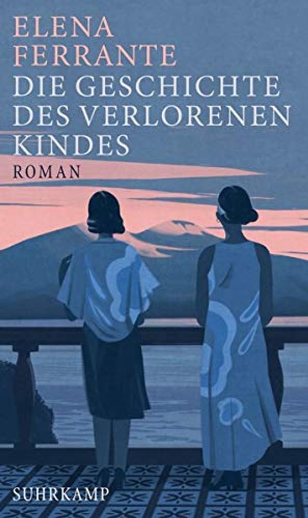 Die Geschichte des verlorenen Kindes - Elena Ferrante (Buch)