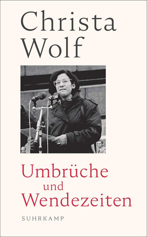 Umbrüche und Wendezeiten - Christa Wolf (Buch)