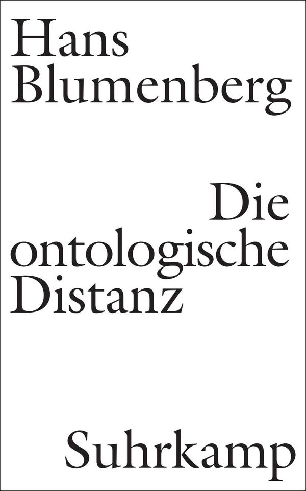 Die ontologische Distanz - Hans Blumenberg (Buch)