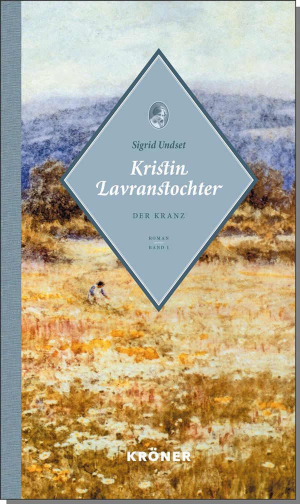 Kristin Lavranstochter 1 - Sigrid Undset (Buch)