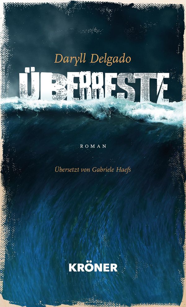 Überreste - Daryll Delgado (Buch)