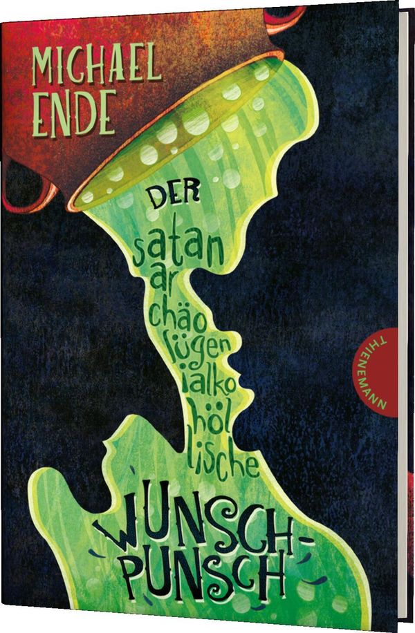 Der satanarchäolügenialkohöllische Wunschpunsch - Michael Ende (Buch)