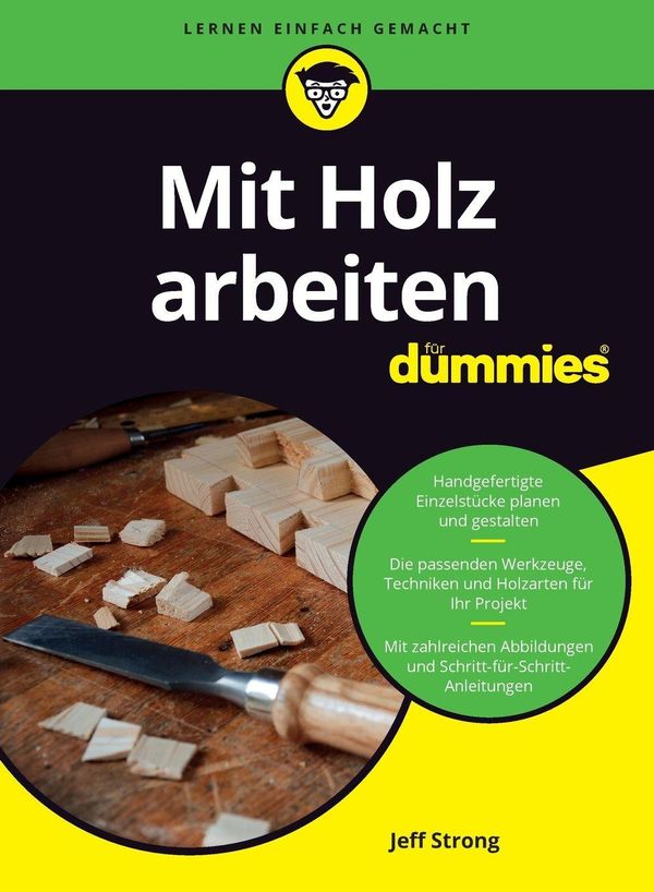 Mit Holz arbeiten für Dummies - Jeff Strong (Buch)