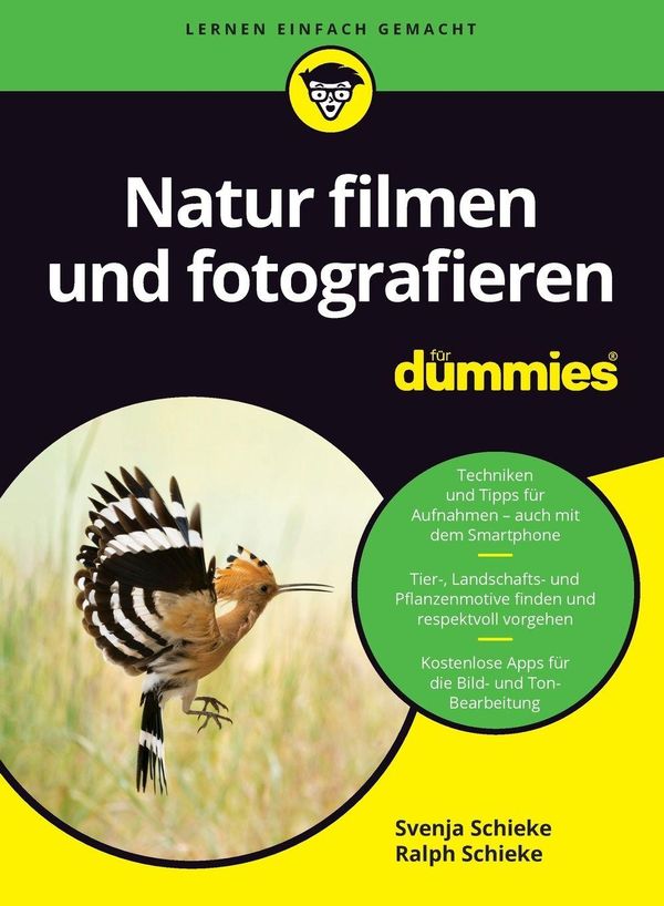 Natur filmen und fotografieren für Dummies - Svenja Schieke (Buch)