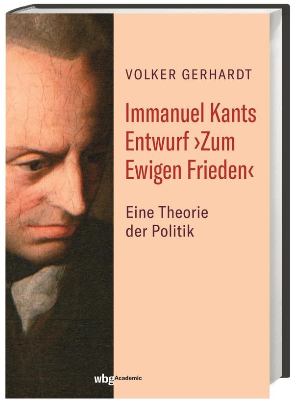 Immanuel Kants Entwurf >Zum Ewigen Frieden< - Volker Gerhardt (Buch)