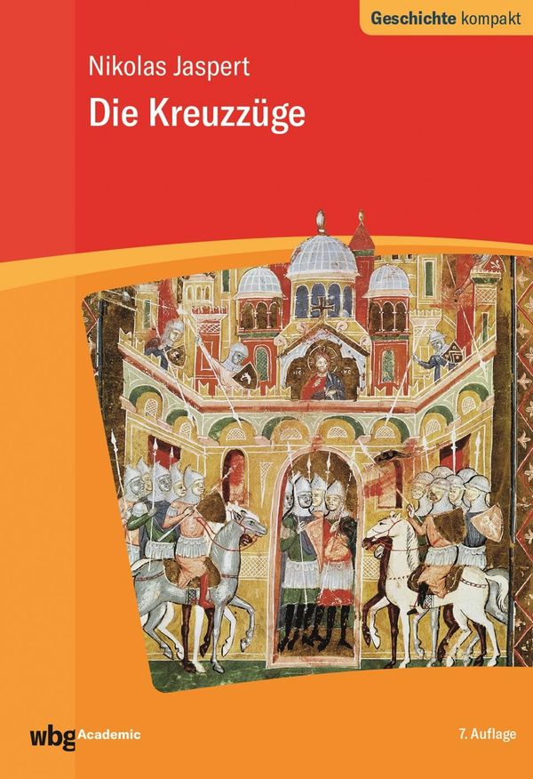 Die Kreuzzüge - Nikolas Jaspert (Buch)