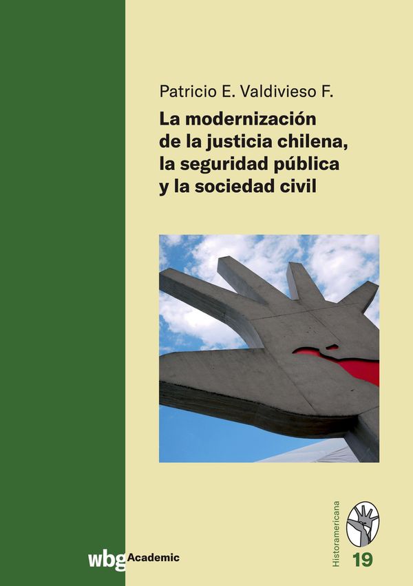 La modernización de la justicia Chilena la seguridad pûblica y la...