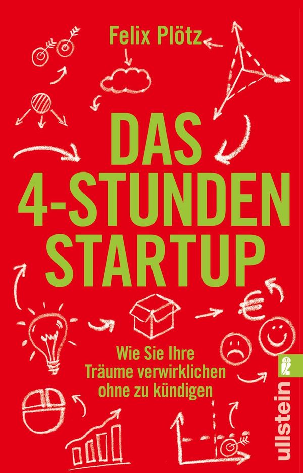 Das 4-Stunden-Startup - Felix Plötz (Buch)
