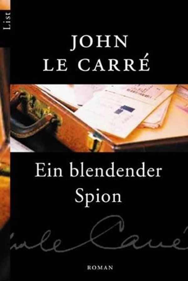 Ein blendender Spion - John le Carré (Buch)