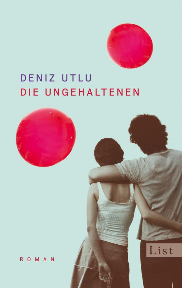 Die Ungehaltenen - Deniz Utlu (Buch)