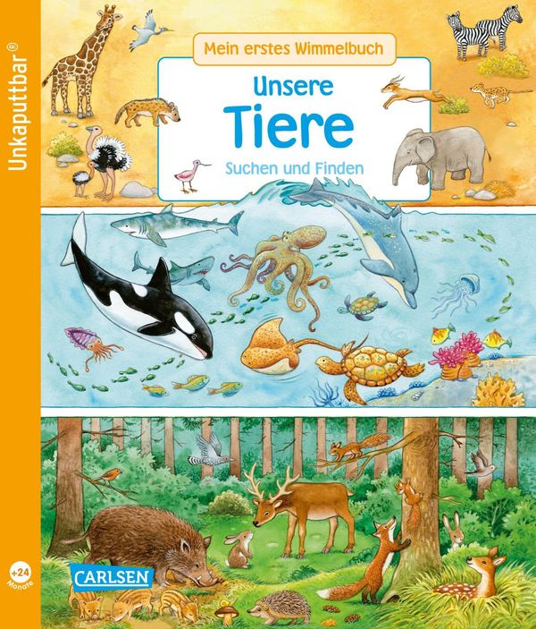 Unkaputtbar: Mein erstes Wimmelbuch: Unsere Tiere (Buch)