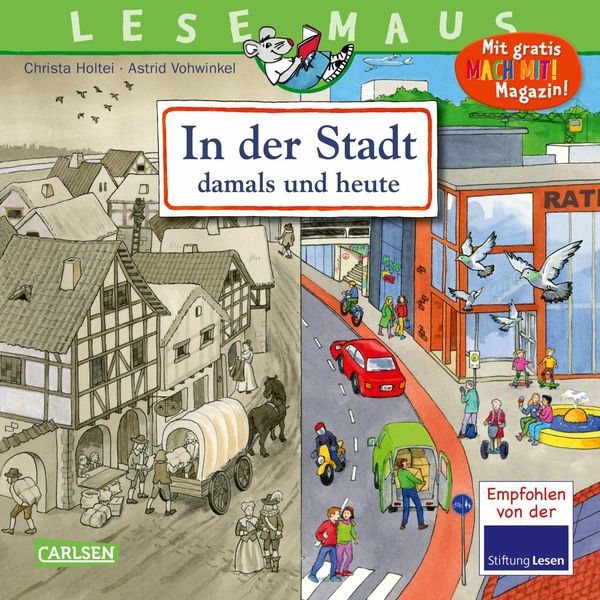 LESEMAUS 150: In der Stadt - damals und heute - Christa Holtei (Buch)