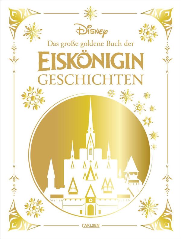 Disney: Das große goldene Buch der Eiskönigin-Geschichten (Buch)