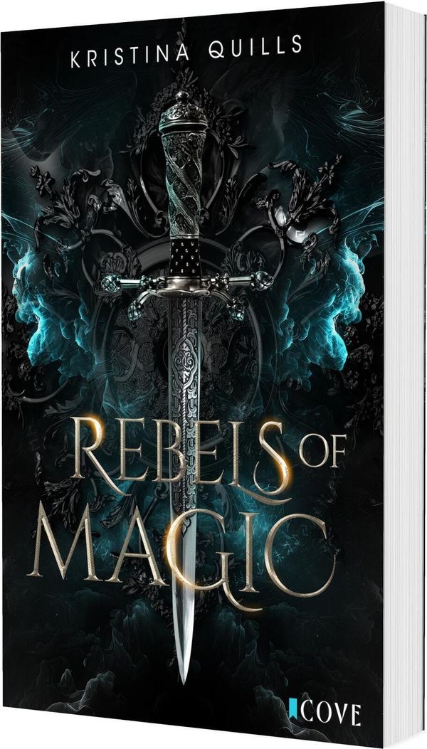 Rebels of Magic (Die Krone von Isandia 2) - Kristina Quills (Buch)