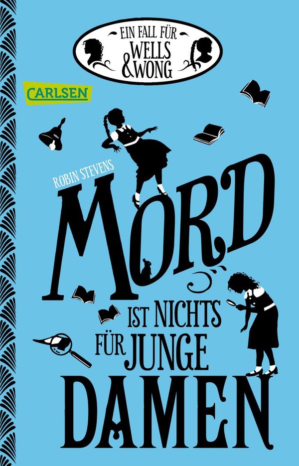 Mord ist nichts für junge Damen - Robin Stevens (Buch)