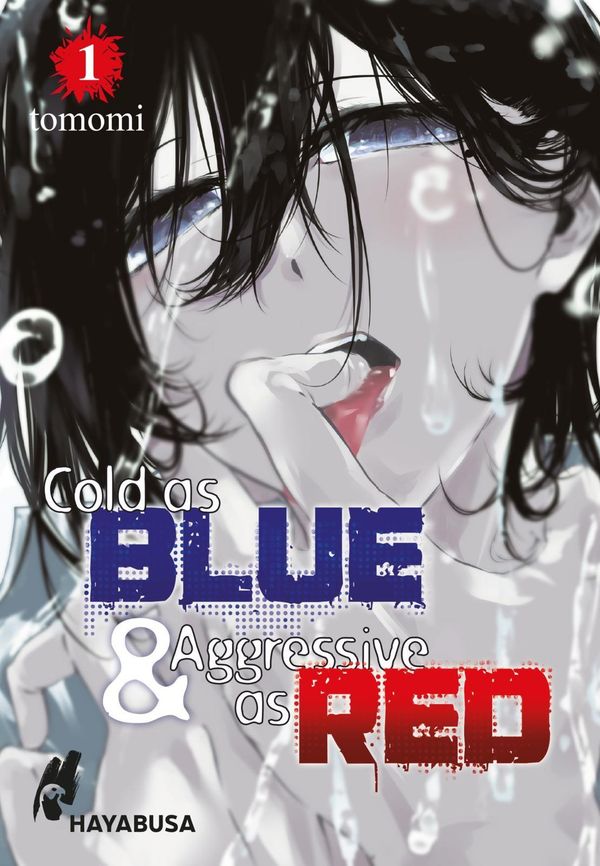 Cold as Blue & Aggressive as Red 1 - Tomomi (Buch)