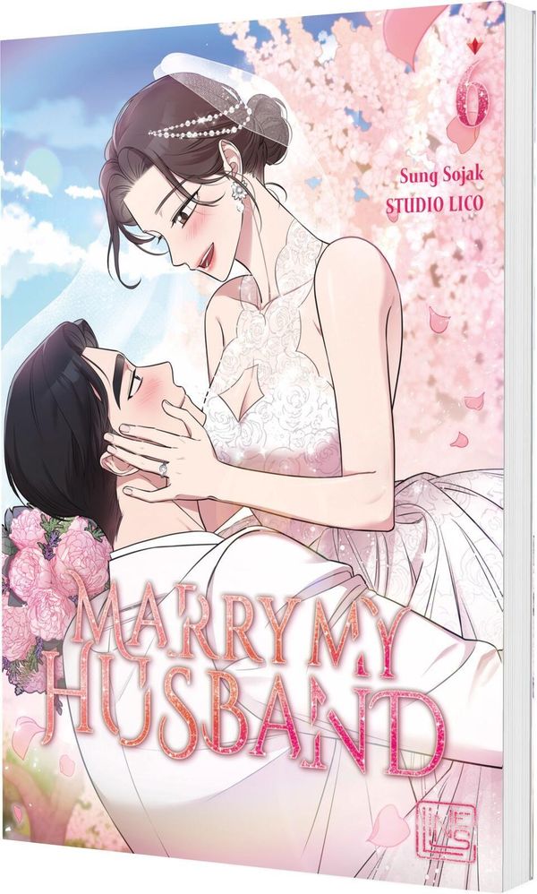 Marry My Husband 6 - Sojak Sung (Buch)