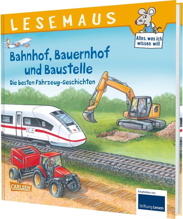 LESEMAUS Sonderbände: Bahnhof, Bauernhof und Baustelle - Die besten...